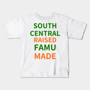 SOUTH CENTRAL RAISED FAMU MADE Kids T-Shirt